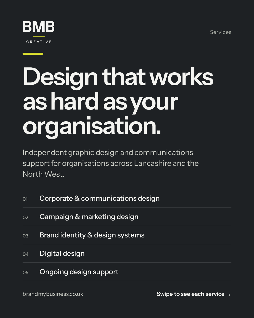 BMB Creative services overview: design that works as hard as your organisation, listing five services