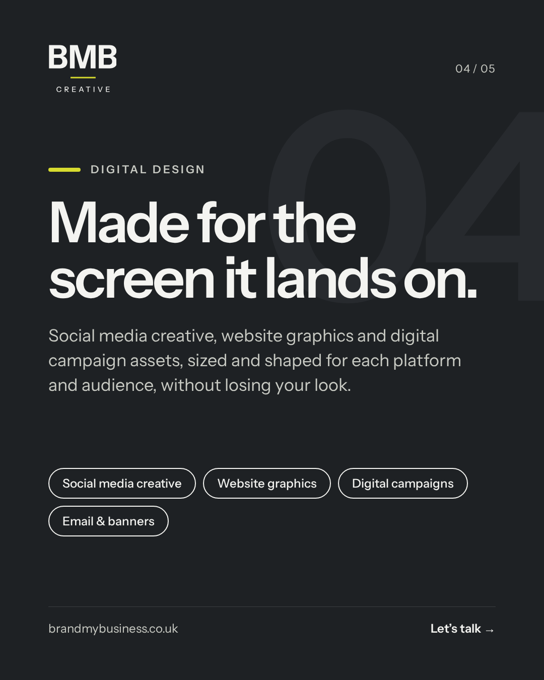 Digital design: made for the screen it lands on. Social media creative, website graphics, digital campaigns, email and banners